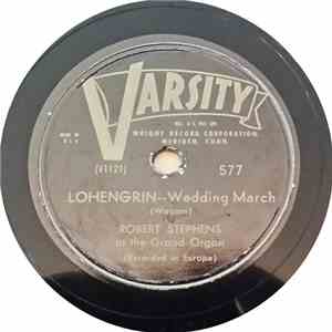 Robert Stephens At The Grand Organ - Lohengrin -- Wedding March