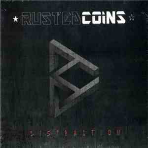 Rusted Coins - Distraction