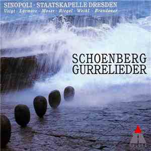 Schoenberg - Staatskapelle Dresden, Sinopoli - Gurrelieder