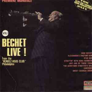 Sidney Bechet - Bechet Live ! Vol.1