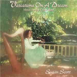 Susan Scott  - Variations On A Dream (Music For The Celtic Harp)