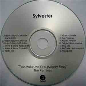 Sylvester - You Make Me Feel (Mighty Real) (The Remixes)