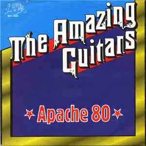 The Amazing Guitars - Apache 80 / Sleepwalk