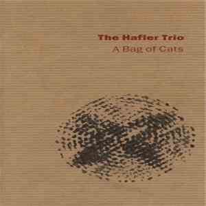 The Hafler Trio - A Bag Of Cats