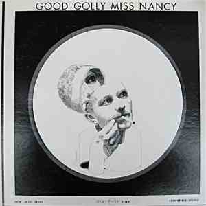 The Robert F. Pozar Ensemble - Good Golly Miss Nancy