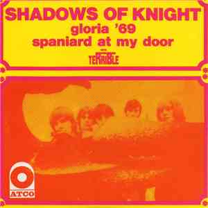 the shadows Of Knight - Gloria '69