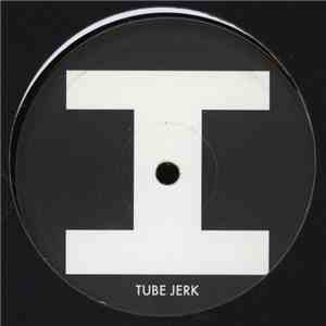 Tube Jerk - Varvet 001