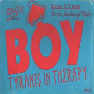 Tyrants In Therapy - Boy