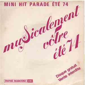 Various - Musicalement Votre... Mini Hit Parade Été 74