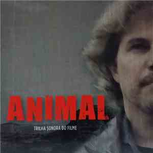 Various - Animal (Trilha Sonora Do Filme)