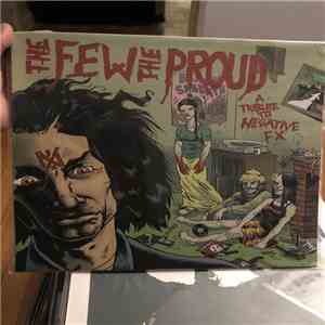 Various - The Few The Proud - A Tribute To Negative FX