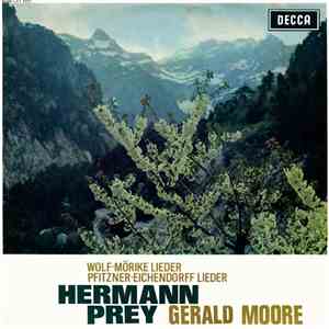 Wolf · Pfitzner, Hermann Prey, Gerald Moore - Mörike Lieder / Eichendorff Lieder