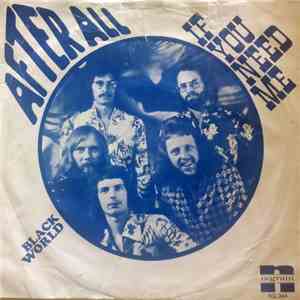 After All - If You Need Me