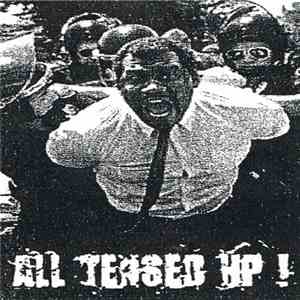All Tensed Up ! - All Tensed Up !