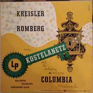 André Kostelanetz And His Orchestra - Music Of Fritz Kreisler And Sigmund R ...