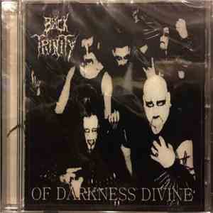 Black Trinity - Of Darkness Divine