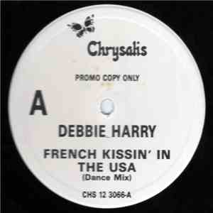 Debbie Harry - French Kissin' In The USA