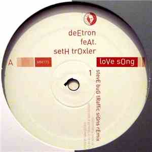 Deetron Feat. Seth Troxler - Love Song