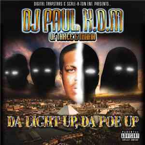 DJ Paul  - Da Light Up, Da Poe Up