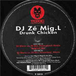 DJ Zé Mig.L - Drunk Chicken