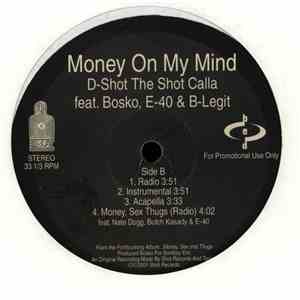 D-Shot The Shot Calla - You Need A Hustler / Money On My Mind