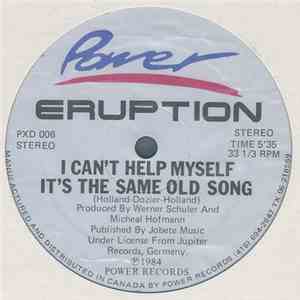 Eruption  - I Can't Help Myself / It's The Same Old Song