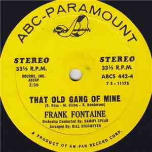 Frank Fontaine - That Old Gang Of Mine / I'm Forever Blowing Bubbles