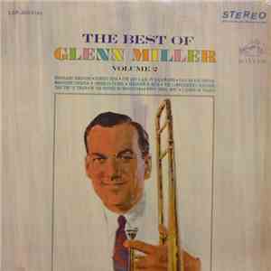 Glenn Miller - The Best Of Glenn Miller Volume 2