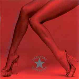 Hardcore Superstar - Bad Sneakers And A Piña Colada