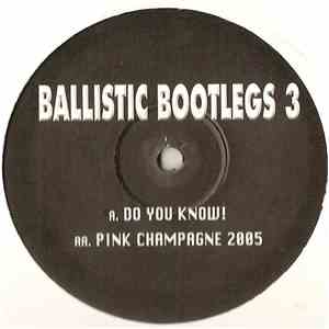 Impact, Unknown Artist & Tommy Gun - Ballistic Bootlegs 3