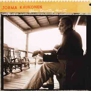 Jorma Kaukonen - Blue Country Heart