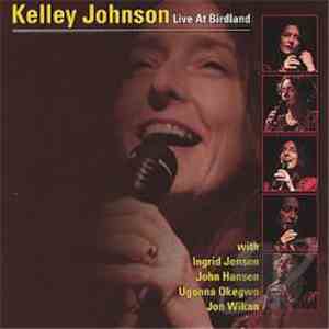 Kelley Johnson - Live At Birdland