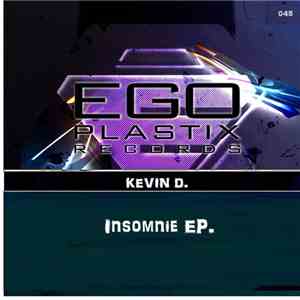 Kevin D.  - Insomnie EP.