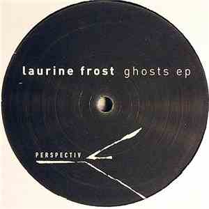 Laurine Frost - Ghosts EP