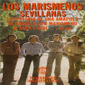 Los Marismeños - Sevillanas