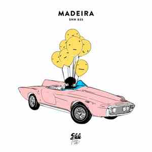 Madeira - Let Me Down