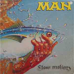 Man - Slow Motion