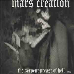 Mars Creation - The Serpent Priest Of Hell
