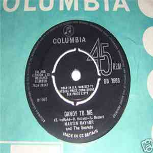 Martin Raynor And The Secrets - Candy To Me