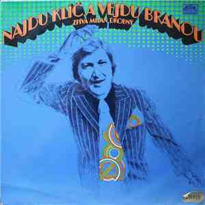 Milan Drobný - Najdu Klíč A Vejdu Branou