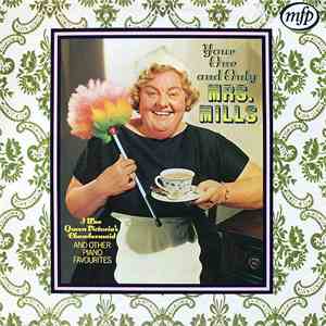Mrs. Mills - Your One And Only