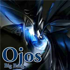 Ojos - Big Bang