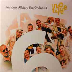 Pannonia Allstars Ska Orchestra - InfoTérZene