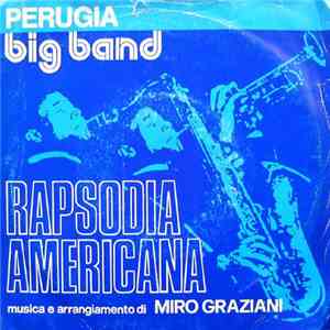 Perugia Big Band - Rapsodia Americana