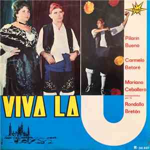 Pilarin Bueno, Carmelo Betoré, Rondalla Breton - Viva la J