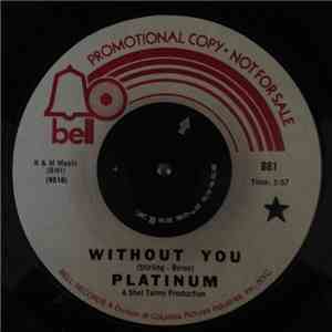 Platinum  - Without You
