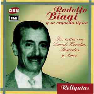 Rodolfo Biagi Y Su Orquesta Típica - Sus Exitos Con Duval, Heredia, Saavedra Y Amor