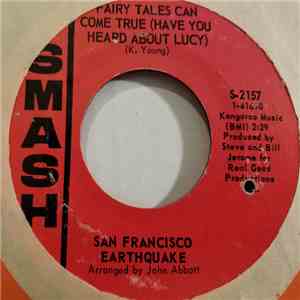San Francisco Earthquake - Fairy Tales Can Come True (Have You Heard About  ...