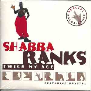 Shabba Ranks Featuring Krystal  - Twice My Age