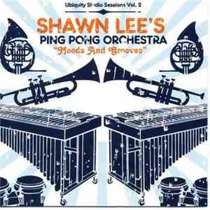 Shawn Lee's Ping Pong Orchestra - Moods And Grooves
